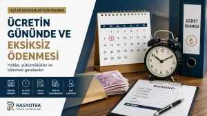 Ücretin gününde ödenmesi ve işçi haklarını anlatan kurumsal iş hukuku görseli